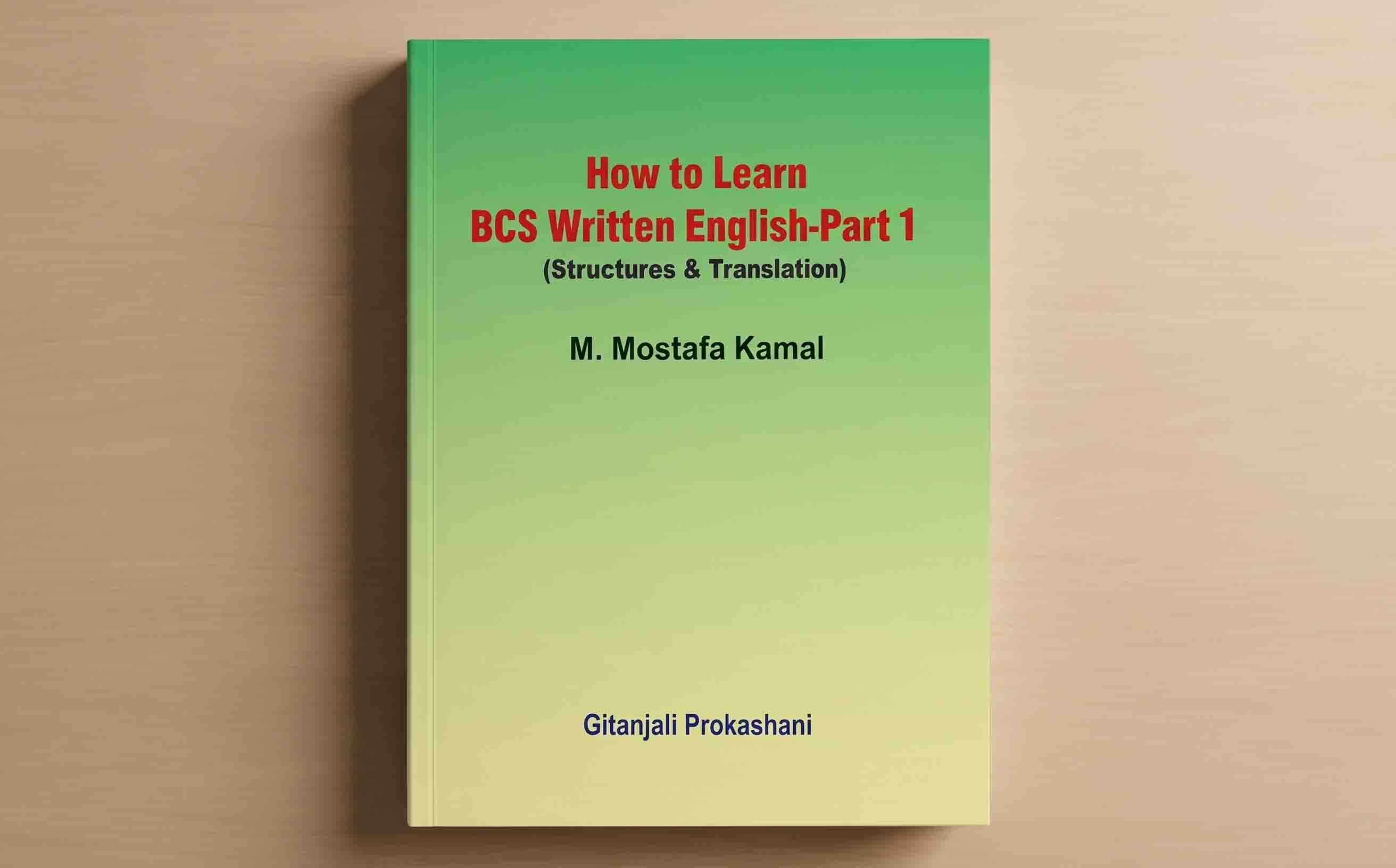 How to Learn BCS Written English (part 1)
